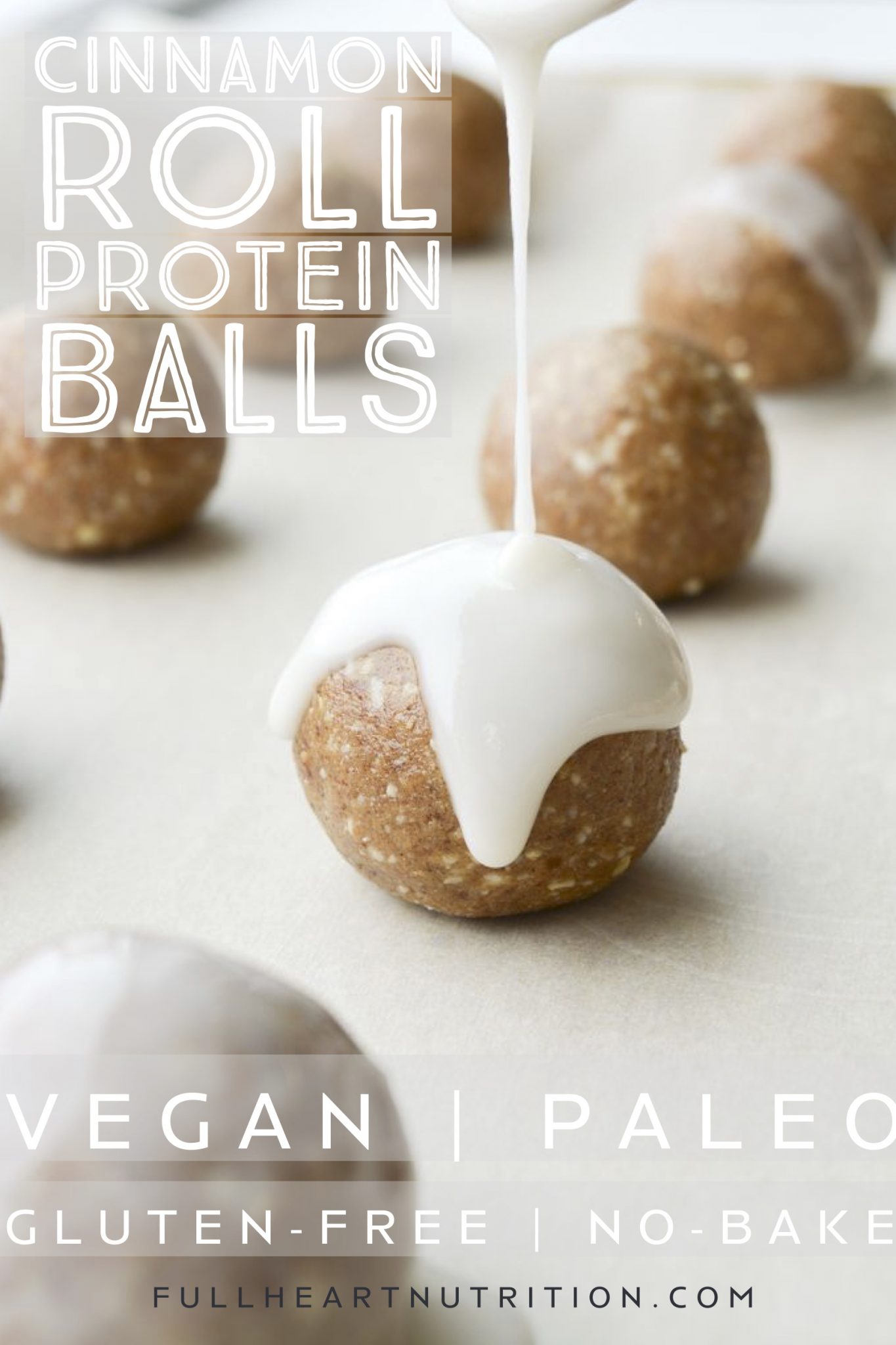 Cinnamon Roll Protein Balls – Fullheart Nutrition